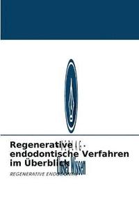 bokomslag Regenerative endodontische Verfahren im berblick