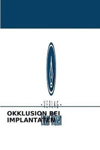 bokomslag Okklusion Bei Implantaten