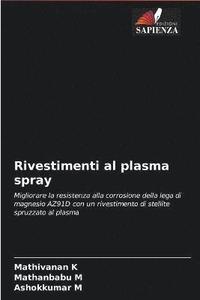 bokomslag Rivestimenti al plasma spray