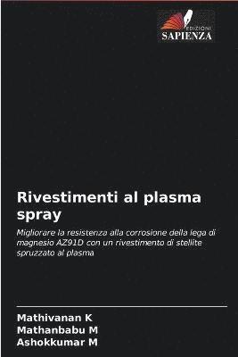 Rivestimenti al plasma spray 1