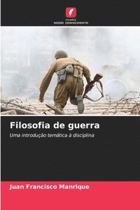 bokomslag Filosofia de guerra