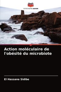 bokomslag Action molculaire de l'obsit du microbiote