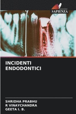 Incidenti Endodontici 1