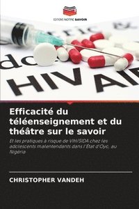 bokomslag Efficacit du tlenseignement et du thtre sur le savoir