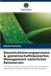 bokomslag Dezentralisierungsprozess & gemeinschaftsbasiertes Management naturlicher Ressourcen
