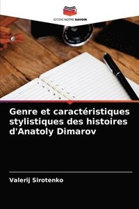 bokomslag Genre et caractristiques stylistiques des histoires d'Anatoly Dimarov