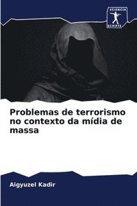 bokomslag Problemas de terrorismo no contexto da mdia de massa