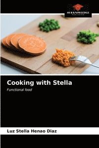 bokomslag Cooking with Stella