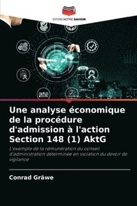 bokomslag Une analyse economique de la procedure d'admission a l'action Section 148 (1) AktG