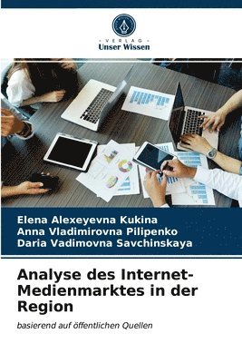 bokomslag Analyse des Internet-Medienmarktes in der Region