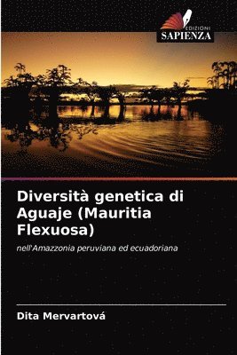Diversit genetica di Aguaje (Mauritia Flexuosa) 1