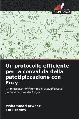 Un protocollo efficiente per la convalida della patotipizzazione con Enzy 1