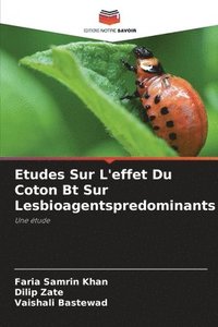bokomslag Etudes Sur L'effet Du Coton Bt Sur Lesbioagentspredominants