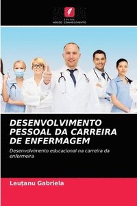 bokomslag Desenvolvimento Pessoal Da Carreira de Enfermagem