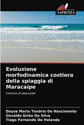 Evoluzione morfodinamica costiera della spiaggia di Maracape 1