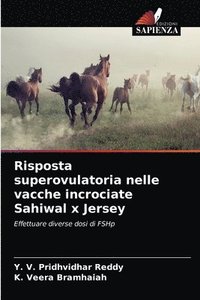 bokomslag Risposta superovulatoria nelle vacche incrociate Sahiwal x Jersey