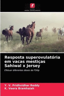 bokomslag Resposta superovulatria em vacas mestias Sahiwal x Jersey