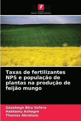 Taxas de fertilizantes NPS e populao de plantas na produo de feijo mungo 1