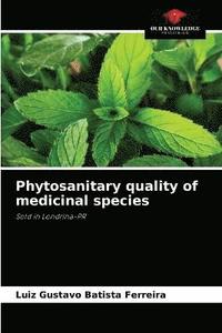 bokomslag Phytosanitary quality of medicinal species