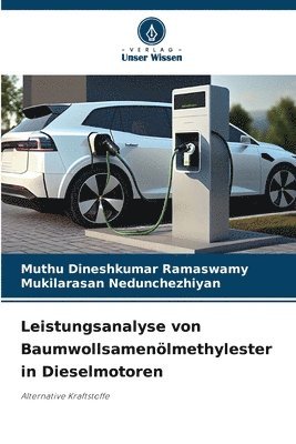 Leistungsanalyse von Baumwollsamenölmethylester in Dieselmotoren 1