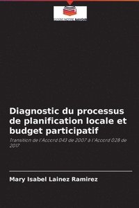 bokomslag Diagnostic du processus de planification locale et budget participatif