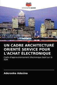bokomslag Un Cadre Architectur Orient Service Pour l'Achat lectronique