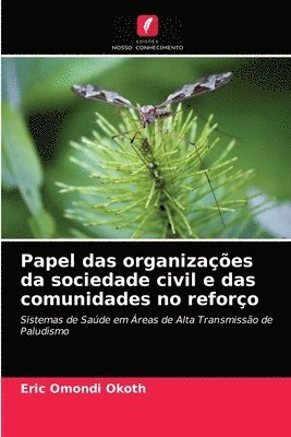 bokomslag Papel das organizaes da sociedade civil e das comunidades no reforo