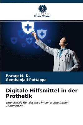 bokomslag Digitale Hilfsmittel in der Prothetik