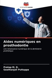 bokomslag Aides numeriques en prosthodontie