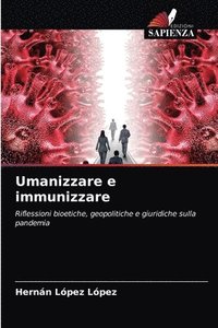 bokomslag Umanizzare e immunizzare