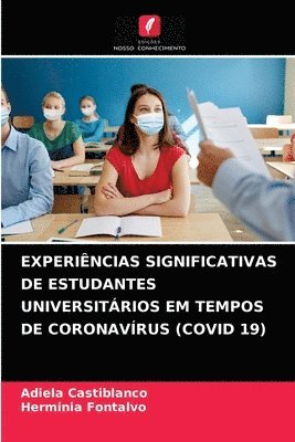 bokomslag Experincias Significativas de Estudantes Universitrios Em Tempos de Coronavrus (Covid 19)