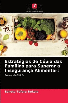 bokomslag Estratgias de Cpia das Famlias para Superar a Insegurana Alimentar