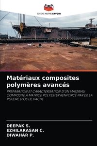 bokomslag Matriaux composites polymres avancs