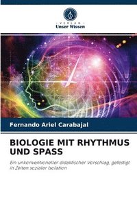 bokomslag Biologie Mit Rhythmus Und Spass
