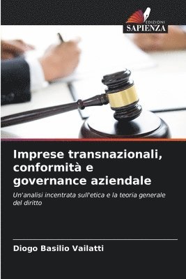 Imprese transnazionali, conformit e governance aziendale 1