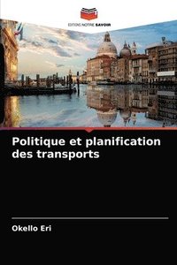 bokomslag Politique et planification des transports