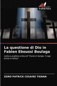 bokomslag La questione di Dio in Fabien Eboussi Boulaga