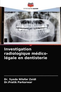 bokomslag Investigation radiologique medico-legale en dentisterie