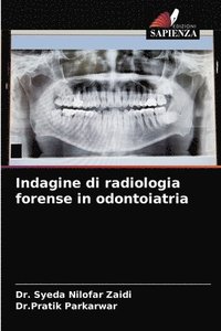bokomslag Indagine di radiologia forense in odontoiatria