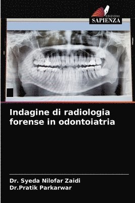 Indagine di radiologia forense in odontoiatria 1