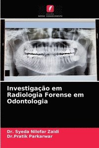 bokomslag Investigacao em Radiologia Forense em Odontologia