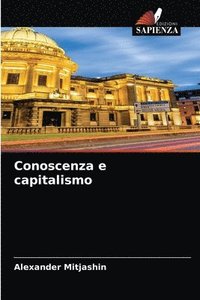 bokomslag Conoscenza e capitalismo