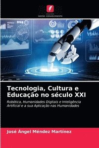 bokomslag Tecnologia, Cultura e Educacao no seculo XXI