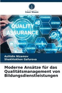 bokomslag Moderne Anstze fr das Qualittsmanagement von Bildungsdienstleistungen