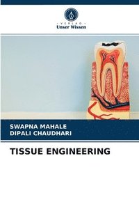 bokomslag Tissue Engineering