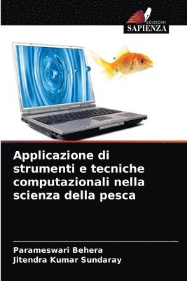 Applicazione di strumenti e tecniche computazionali nella scienza della pesca 1