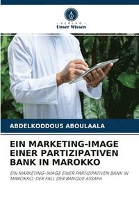 bokomslag Ein Marketing-Image Einer Partizipativen Bank in Marokko