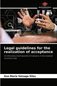 bokomslag Legal guidelines for the realization of acceptance