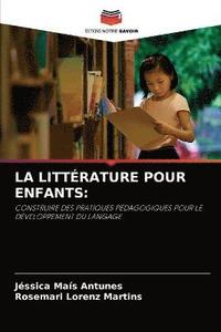 bokomslag La Littrature Pour Enfants
