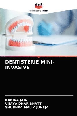 Dentisterie Mini-Invasive 1